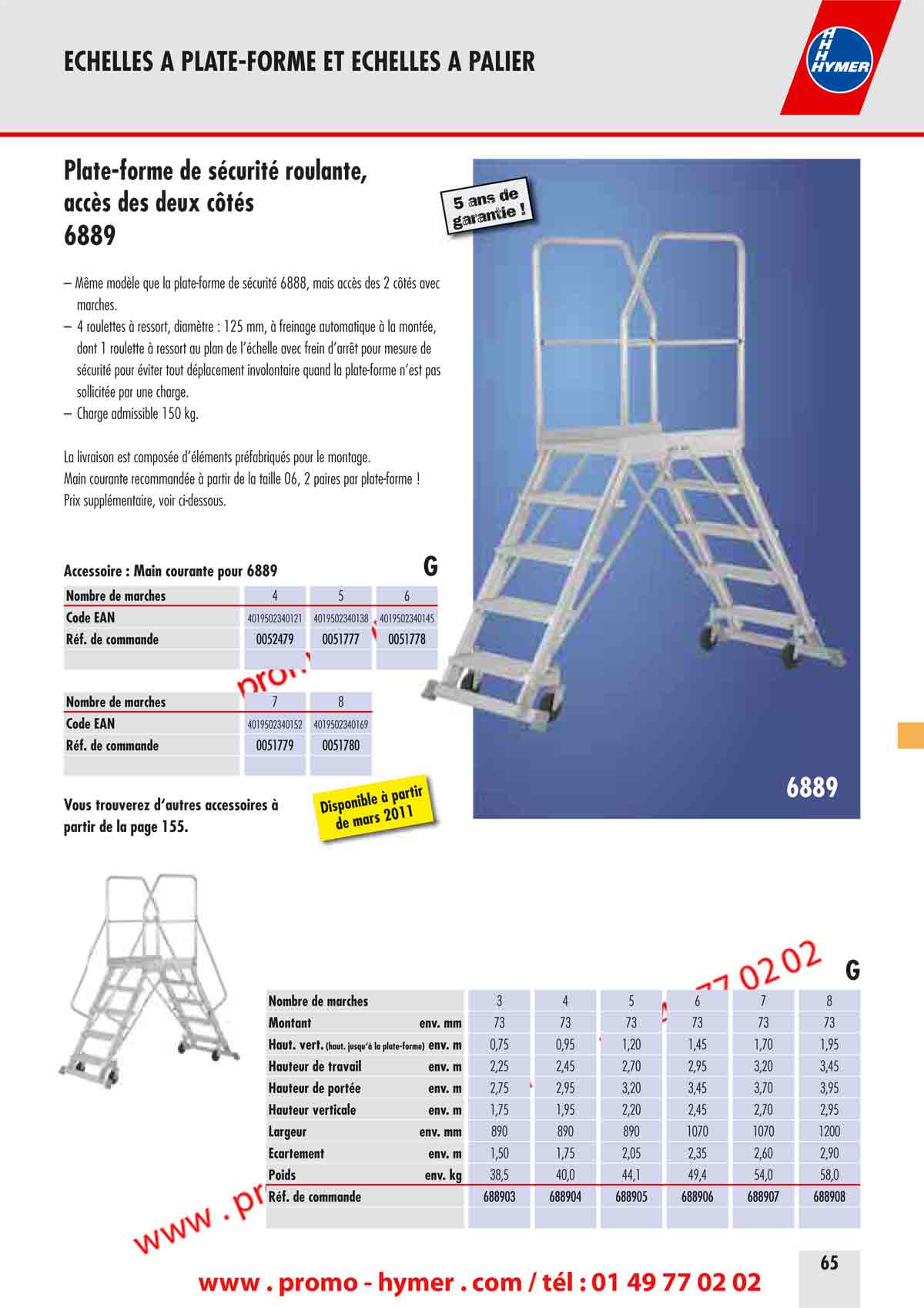 ECHELLES A PLATE-FORME ET ECHELLES A PALIER 



Plate-forme de s&eacute;curit&eacute; roulante, 
acc&egrave;s des deux c&ocirc;t&eacute;s 
6889 

&ndash; M&ecirc;me mod&egrave;le que la plate-forme de s&eacute;curit&eacute; 6888, mais acc&egrave;s des 2 c&ocirc;t&eacute;s avec 
marches. 
&ndash; 4 roulettes &agrave; ressort, diam&egrave;tre : 125 mm, &agrave; freinage automatique &agrave; la mont&eacute;e, 
dont 1 roulette &agrave; ressort au plan de l&rsquo;&eacute;chelle avec frein d&rsquo;arr&ecirc;t pour mesure de 
s&eacute;curit&eacute; pour &eacute;viter tout d&eacute;placement involontaire quand la plate-forme n&rsquo;est pas 
sollicit&eacute;e par une charge. 
&ndash; Charge admissible 150 kg. 
La livraison est compos&eacute;e d&rsquo;&eacute;l&eacute;ments pr&eacute;fabriqu&eacute;s pour le montage. 
Main courante recommand&eacute;e &agrave; partir de la taille 06, 2 paires par plate-forme ! 
Prix suppl&eacute;mentaire, voir ci-dessous. 


Accessoire : Main courante pour 6889 